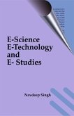 E-Science, E-Technology and E- Studies (eBook, ePUB)