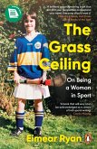 The Grass Ceiling (eBook, ePUB)