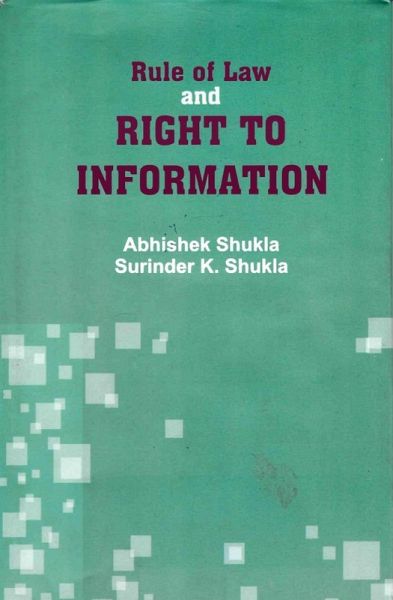 Rule of Law and Right to Information (eBook, ePUB) Rule of Law and Right to Information (eBook, ePUB)