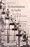 Urbanisation in India: Basic Services and People's Participation (Urban Studies Series No.2) (eBook, ePUB)