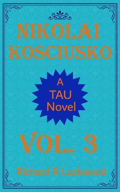Nikolai Kosciusko 3 (eBook, ePUB) - Lockwood, Richard R