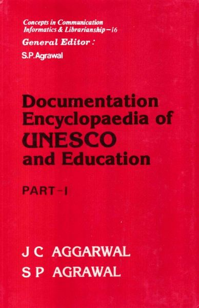 Documentation Encyclopaedia of UNESCO and Education Part-I (eBook, ePUB)