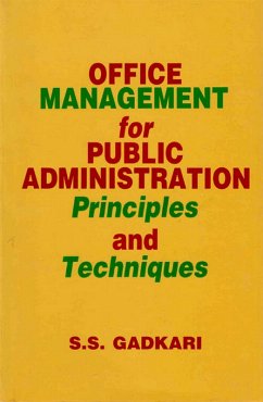 Office Management for Public Administration: Principles and Techniques (eBook, ePUB) - Gadkari, S. S.