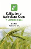 Cultivation of Agricultural Crops: A Complete Guide (eBook, ePUB)