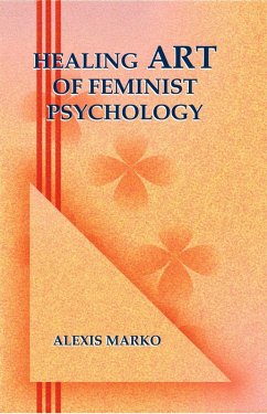 Cover Healing Art of Feminist Psychology (eBook, ePUB)