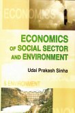 Economics of Social Sector and Environment: Text Book for MA. and Honours Students (eBook, ePUB) Economics of Social Sector and Environment: Text Book for MA. and Honours Students (eBook, ePUB)