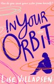 In Your Orbit (eBook, ePUB)