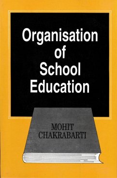 Cover Organisation of School Education: Prospects, Problems and Planning (eBook, ePUB)