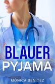 Blauer Pyjama (Dr. Teloy, #1) (eBook, ePUB)
