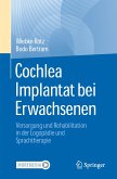 Cochlea Implantat bei Erwachsenen (eBook, PDF)