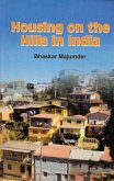 Housing on the Hills in India (eBook, ePUB) Housing on the Hills in India (eBook, ePUB)