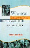 Women Empowerment through Literacy Campaign Role of Social Work (eBook, ePUB) Women Empowerment through Literacy Campaign Role of Social Work (eBook, ePUB)