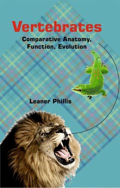 Vertebrates Comparative Anatomy, Function, Evolution (eBook, ePUB) - Phillis, Leaner