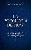 La Psicología de Dios (eBook, ePUB)