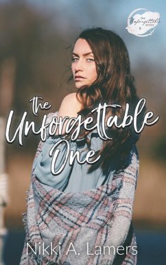 Cover The Unforgettable One (The Unforgettable Series, #5) (eBook, ePUB)