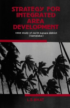Cover Strategy For Integrated Area Development Case Study Of North Kanara District (Karnataka) (eBook, ePUB)
