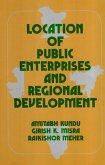 Location Of Public Enterprises And Regional Development (eBook, ePUB) Location Of Public Enterprises And Regional Development (eBook, ePUB)