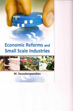 Economic Reforms and Small Scale Industries (eBook, ePUB) - Soundarapandian, M.