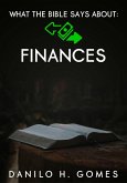 What The Bible Says About: Finances (eBook, ePUB)
