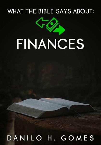 What The Bible Says About: Finances (eBook, ePUB)