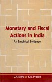 Monetary and Fiscal Actions in India: An Empirical Evidence (eBook, ePUB)