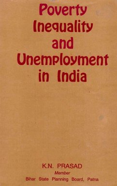 Cover Poverty, Inequality and Unemployment in India (Incorporating their Regional/Inter-State Dimensions) (eBook, ePUB)