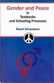 Gender And Peace In Textbooks And Schooling Processes The Maldivian Experience (eBook, ePUB) Gender And Peace In Textbooks And Schooling Processes The Maldivian Experience (eBook, ePUB)