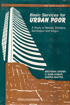 Cover Basic Services for Urban Poor A Study of Baroda, Bhilwara, Sambalpur and Siliguri (eBook, ePUB)