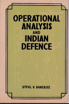 Operational Analysis and Indian Defence (eBook, ePUB) - Banerjee, Utpal K.