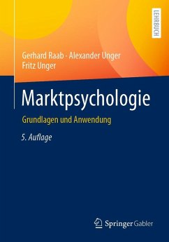 Marktpsychologie (eBook, PDF) - Raab, Gerhard; Unger, Alexander; Unger, Fritz