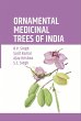 Ornamental Medicinal Trees of India... - Bild 1