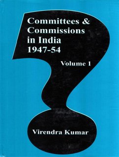 Committees and Commissions in India 1947-54 (eBook, ePUB) - Kumar, Virendra