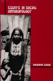 Essays in Social Anthropology (eBook, ePUB) Essays in Social Anthropology (eBook, ePUB)