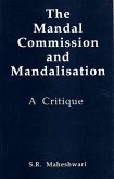 Mandal Commission and Mandalisation: A Critique (eBook, ePUB) Mandal Commission and Mandalisation: A Critique (eBook, ePUB)