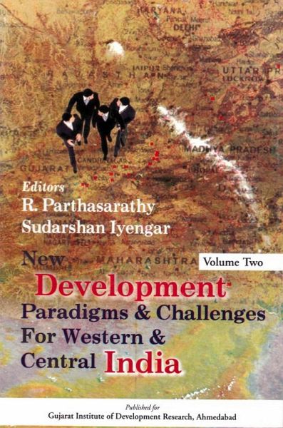 New Development Paradigms and Challenges for Western and Central India (eBook, ePUB) New Development Paradigms and Challenges for Western and Central India (eBook, ePUB)