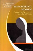 Empowering Women Grassroots Experience from Tamil Nadu (eBook, ePUB)