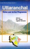 Uttaranchal: Vision and Action Programme (Concept 's Discovering Himalayas Series - 9) (eBook, ePUB) Uttaranchal: Vision and Action Programme (Concept 's Discovering Himalayas Series - 9) (eBook, ePUB)