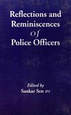 Reflections and Reminiscences of Police Officers (eBook, ePUB) Reflections and Reminiscences of Police Officers (eBook, ePUB)