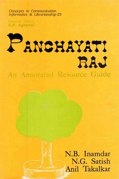 Panchayati Raj: An Annotated Resource Guide (eBook, ePUB) - Inamdar, N. B.; Satish, N. G.; Takalkar, Anil