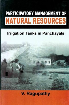 Participatory Management of Natural Resources: Irrigation Tanks in Panchayats (eBook, ePUB) - Ragupathy, V.