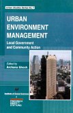 Urban Environment Management: Local Government and Community Action (Urban Studies Series No.7) (eBook, ePUB) Urban Environment Management: Local Government and Community Action (Urban Studies Series No.7) (eBook, ePUB)