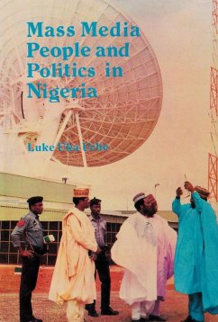 Cover Mass Media, People and Politics in Nigeria (eBook, ePUB)