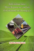 Infrastructure Development and its Environmental Impact: Study of Konkan Railway (eBook, ePUB) Infrastructure Development and its Environmental Impact: Study of Konkan Railway (eBook, ePUB)