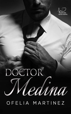 Doctor Medina (Hospital Heartland Metro, #1) (eBook, ePUB) - Martinez, Ofelia