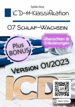 ICD-11-Klassifikation 07: Schlaf-Wach-Störungen Version 01/2023 (eBook, ePUB) - Disse, Sybille