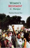 Women's Movement in Manipur (eBook, ePUB) Women's Movement in Manipur (eBook, ePUB)