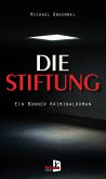 Die Stiftung (eBook, ePUB)