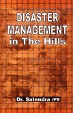 Disaster Management in the Hills (eBook, ePUB) Disaster Management in the Hills (eBook, ePUB)