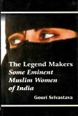Legend Makers Some Eminent Muslim Women of India (eBook, ePUB) Legend Makers Some Eminent Muslim Women of India (eBook, ePUB)