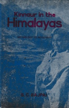 Cover Kinnaur In The Himalayas (Mythology To Modernity) (eBook, ePUB)